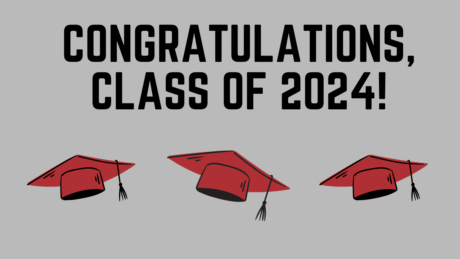 Congratulations, 2024 Graduates! 