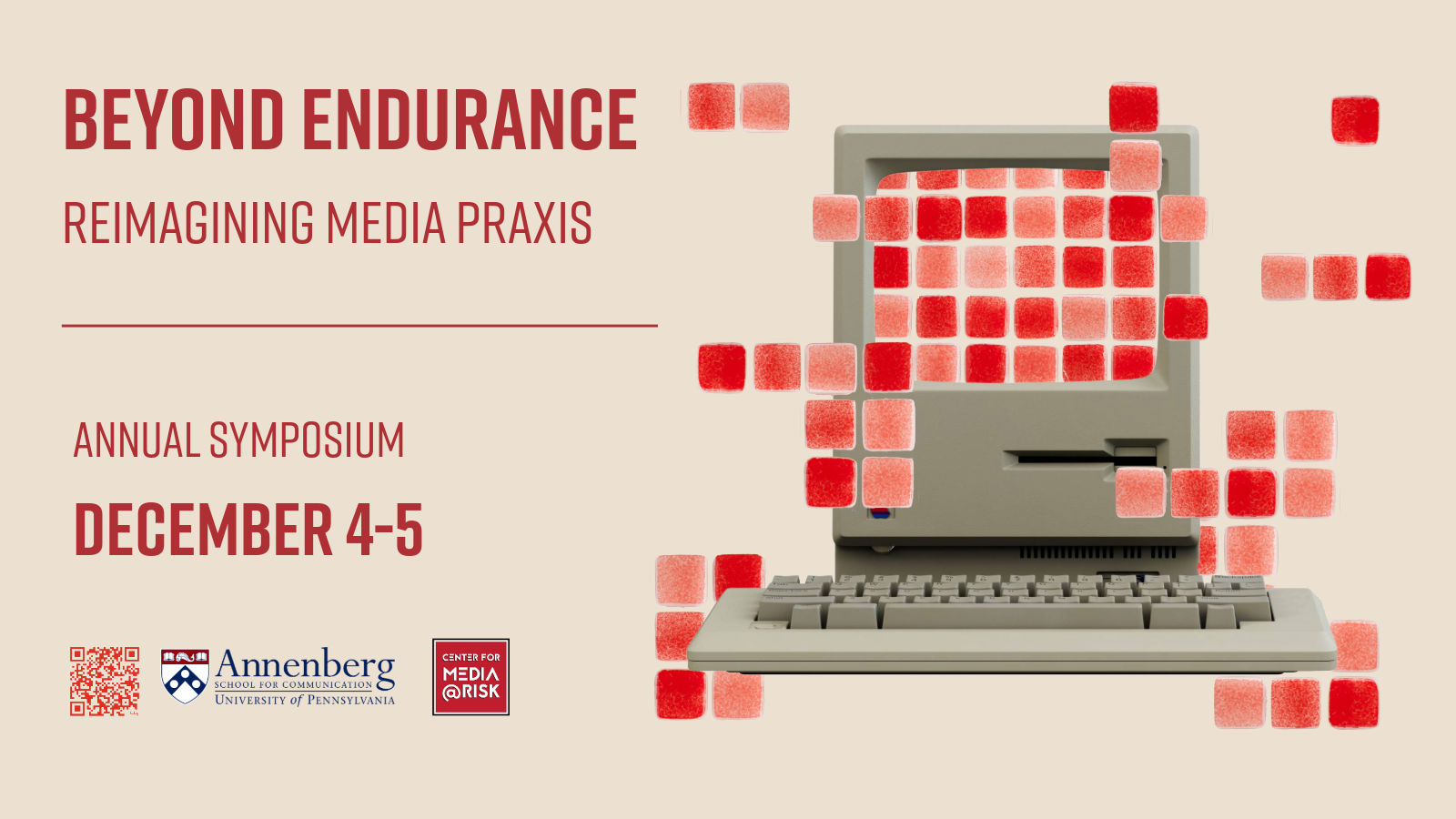 Beyond Endurance: Reimagining Media Praxis